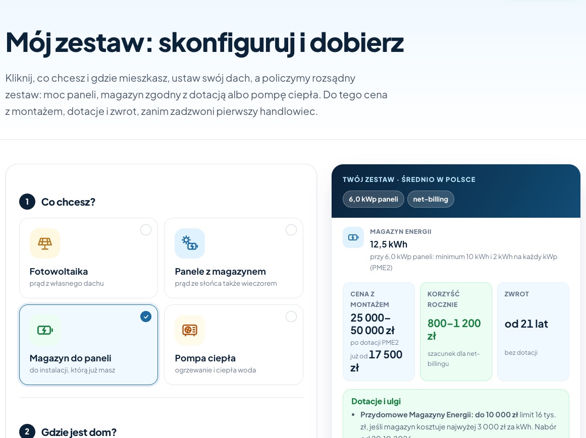 Konfigurator Mój zestaw: wybór fotowoltaiki, magazynu albo pompy ciepła i wynik z ceną, dotacją i zwrotem